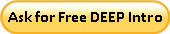 Ask for Free DEEP Intro